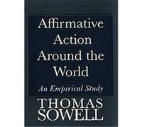 Affirmative Action Around the World Thomas Sowell (Auteur)