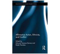 Affirmative Action, Ethnicity And Conflict