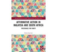 Affirmative Action in Malaysia and South Africa by HwokAun ISEASYusof Ishak Institute Lee Paperback Book HwokAun ISEASYusof Ishak Institute Lee (Auteur)