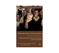 Affirmative Action In Plural Societies