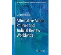 Affirmative Action Policies And Judicial Review Worldwide