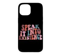 Affirmez Vos rêves avec des Mots positifs Coque pour iPhone 15