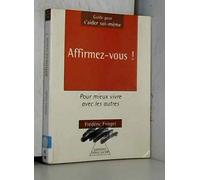 Affirmez-vous !