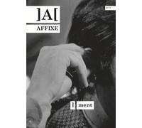 Affixe n°1 : -ment - Elie Petit - Jusqu'a L'epuisement Des Question - broché - Revue