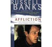 Affliction: A PEN/Faulkner Finalist American Literature Thriller of Dysfunctional Family and Violence