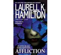 Affliction – Anita Blake, chasseuse de vampires – Roman – Berkley