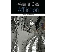 Affliction : Santé, maladie, pauvreté