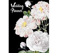 Affordable Wedding Planner & Organizer For Budget-Savvy Brides: Plan Your Wedding Without Breaking The Bank. With Checklists And Worksheets. Great Gift For Bride & Groom.