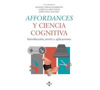 Affordances y ciencia cognitiva: Introducción, teoría y aplicaciones