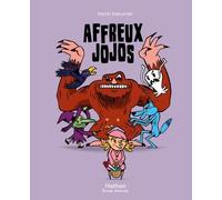 Affreux jojos - Henri Meunier - Nathan - cartonné - Bande dessinée jeunesse