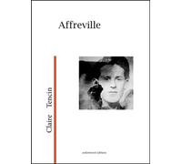Affreville - Claire Tencin - Ardemment Editions - broché - Roman