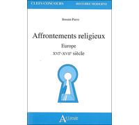 Affrontements religieux - Europe - XVIe-XVIIe siècles