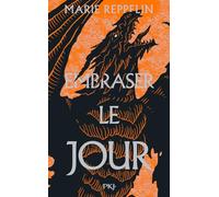 Affronter la nuit - Tome 02 : Embraser le jour (2)