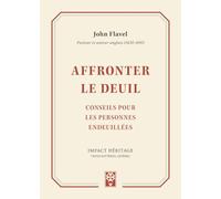 Affronter le deuil: Conseils pour les personnes endeuillées