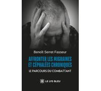 Affronter les migraines et céphalées chroniques