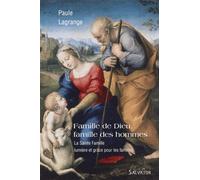 Affronter Les Souffrances Familiales Avec La Sainte Famille