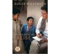 Afghanische Reise Willemsen, Roger (Auteur)