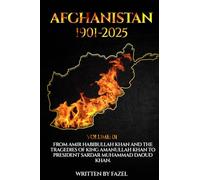AFGHANISTAN, 1901-2025