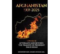 Afghanistan 1901 - 2025 Volume 2