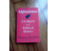 Afghanistan: A Cultural and Political History, Second Edition