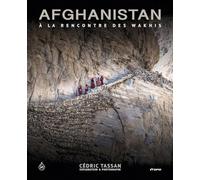 AFGHANISTAN : A LA RENCONTRE DES WAKHIS