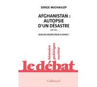 Afghanistan : autopsie d'un désastre, 2001-2021: Quelles leçons pour le Sahel ?