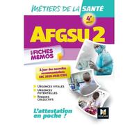 AFGSU 2 - Métiers de la santé - 4e édition - Révision et entraînement 2023- 2024