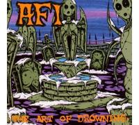 AFI - The Art Of Drowning by AFI (2000) Audio CD