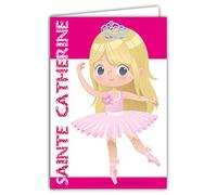 AFIE 68-1098-A Carte Bonne Fête de Sainte Catherine 25 Novembre Petite Fille Sage Blonde Danseuse Danse Classique Tutu Ballerines Couronne Princesse Rose