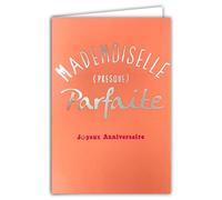 AFIE 69-9053 Carte Joyeux ANNIVERSAIRE MADEMOISELLE Presque PARFAITE Texte Argenté Brillant sur fond Rose pour Jeune Fille Femme +Enveloppe 12x17,5cm - Création Impression Fabrication Française