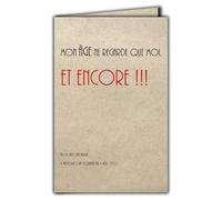 Afie CIT-1005 Carte Citation sur papier naturel fibré avec Enveloppe MON ÂGE NE REGARDE QUE MOI ET ENCORE Fabriqué en France sur du papier issu de forêts gérées durablement
