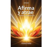 Afirma Tu Mente Abundancia Realización: Alinea tu energía con la Abundancia Enfoque Empoderamiento Manifestación Personal Ofrenda Sacrificio. Eleva tu vibración, potenciar tu potencial y co-crear