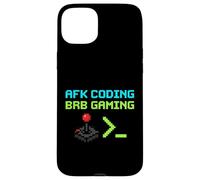 AFK Coding BRB Gaming Computer Programmer Ingénieur Logiciel Coque pour iPhone 15 Plus