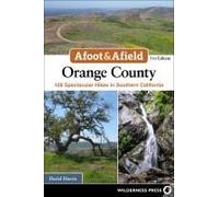 Afoot & Afield: Orange County