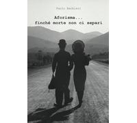 Aforisma... finché morte non ci separi