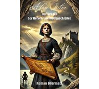 Afra Suter: Der Schatz der Herren von Wolfenschießen