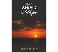 Afraid to Hope