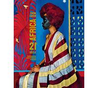 Africa 21e siècle: Photographie contemporaine africaine