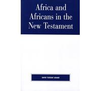 Africa and Africans in the New Testament