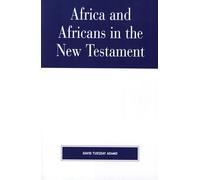 Africa and Africans in the New Testament