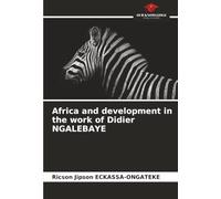 Africa and development in the work of Didier NGALEBAYE