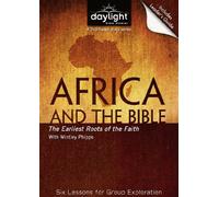 Africa and the Bible - Daylight Bible Studies DVD & Leader's Guide