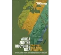 Africa and the Thucydides Trap Strategies For a World in Transition
