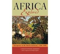 Africa Explored by Christopher Hibbert Christopher Hibbert (Auteur)
