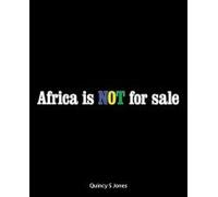 Africa Is Not For Sale