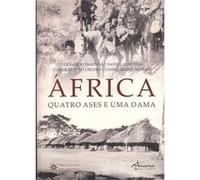 África: Quatro Ases E Uma Dama [Livre en VO] Farinha, F, Gouveia, D , Falcao, C , Cunha (Auteur)