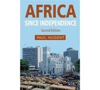 Africa since Independence Nugent, Professor Paul (Auteur)