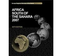 Africa South of the Sahara 2007 by Europa Publications
