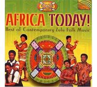 Various Artists - Africa Today: Best of Contemporary Zulu Folk Music