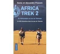 Africa Trek - tome 2 Du Kilimandjaro au lac de Tibériade - Sonia Poussin - Pocket - Poche - Essai